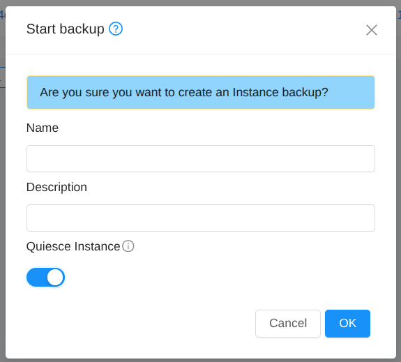 Quiesce option while creating backups.